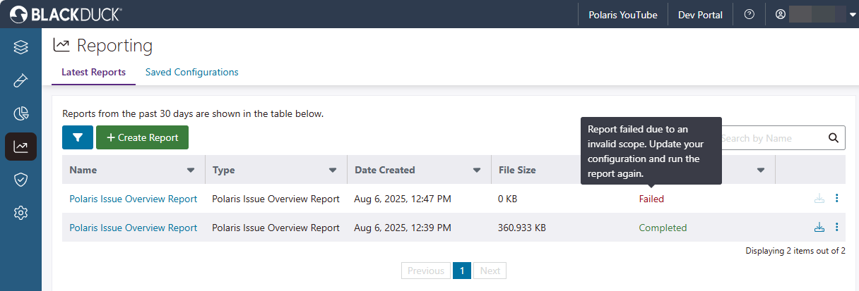 The Latest Reports tab showing a report with a status of Failed and an invalid scope error message on hovering over.